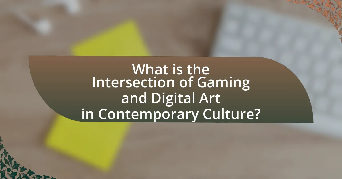 What is the Intersection of Gaming and Digital Art in Contemporary Culture?